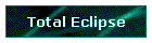 Total Eclipse